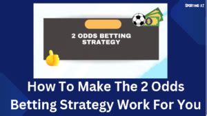 2 odds rollover|How To Make The 2 Odds Betting Strategy Work For You.